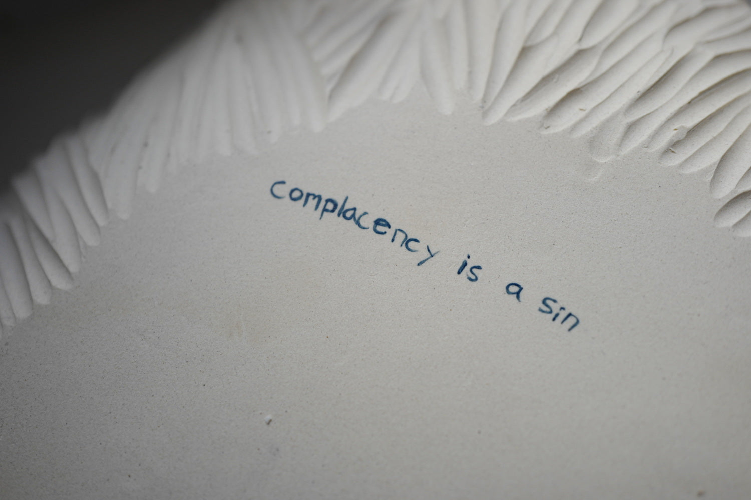 Complacency is a sin, dish